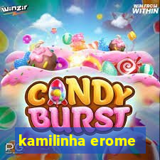 kamilinha erome